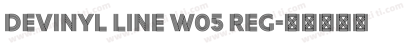 Devinyl Line W05 Reg字体转换